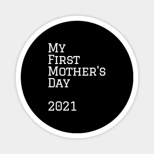 First Mother's Day Magnet